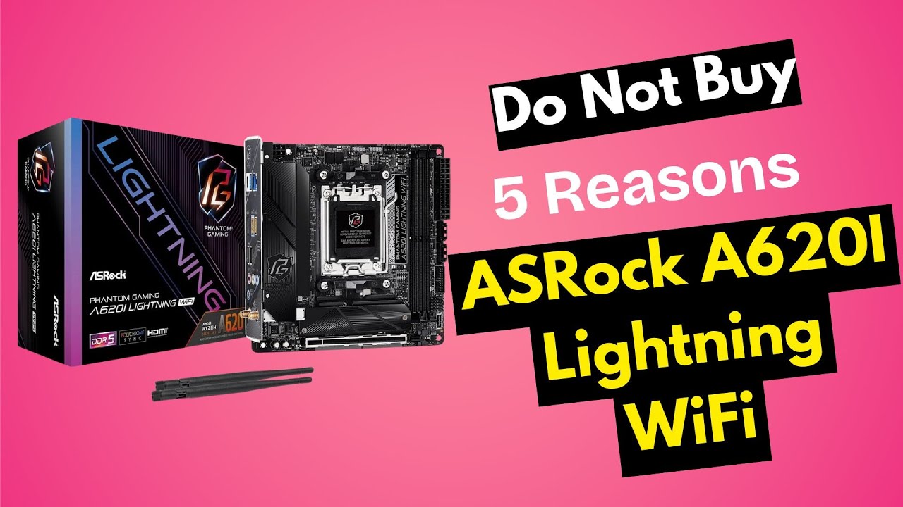 Don&rsquo;t Buy Before Watching! ASRock A620I Lightning WiFi Brutal Review