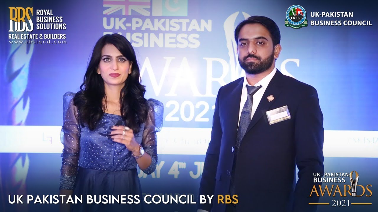 UK Pakistan Business Council by Royal Business Solution (RBS)