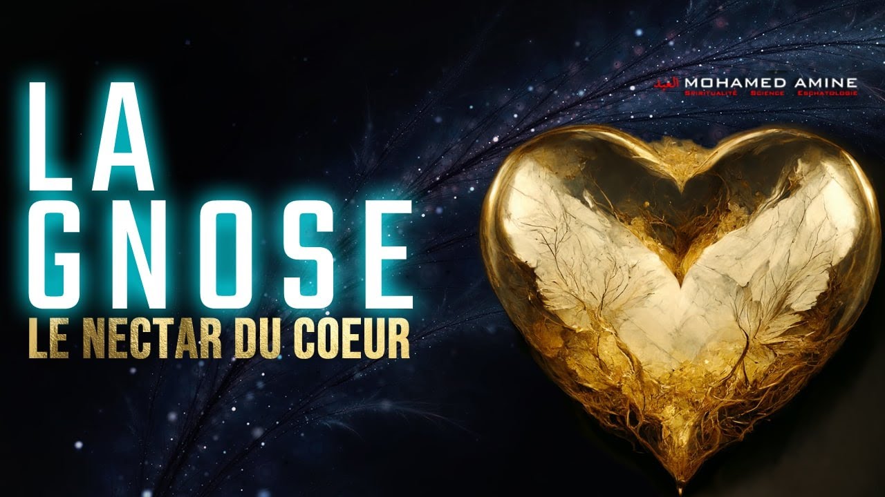 La Gnose | Le Nectar Du Cœur