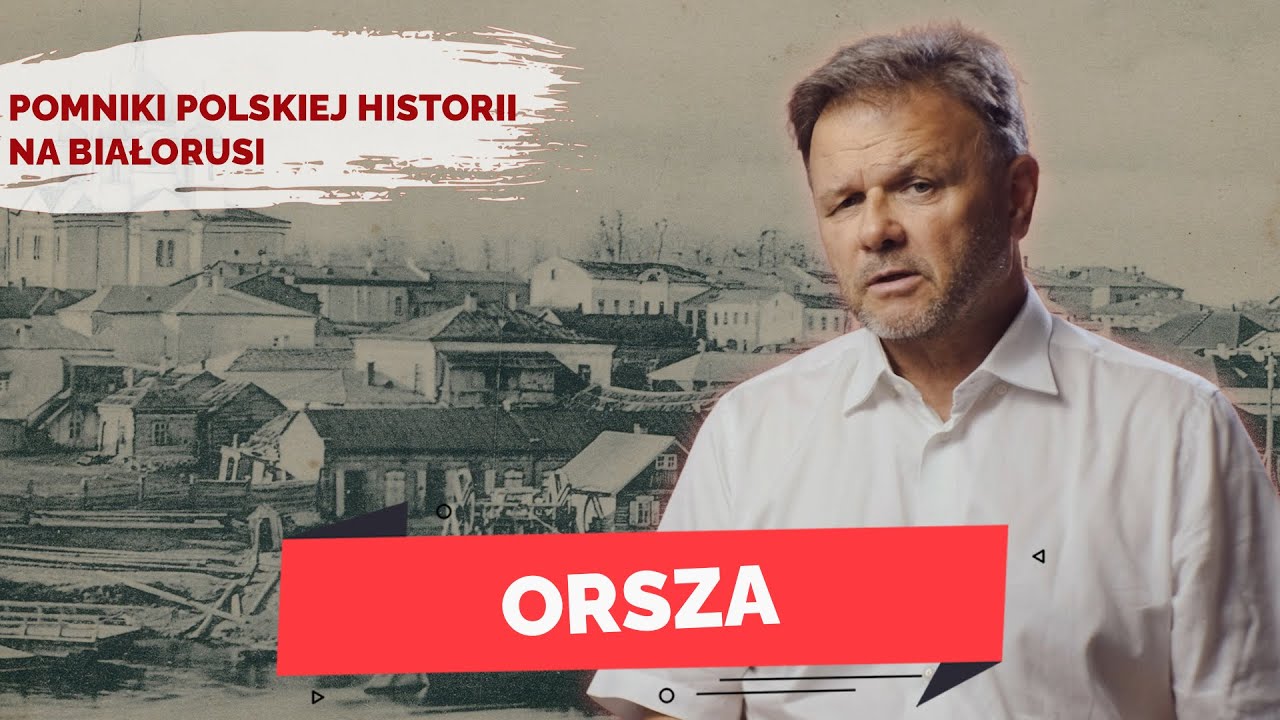 Od wielkiego zwycięstwa po masowe egzekucje. Historia Orszy