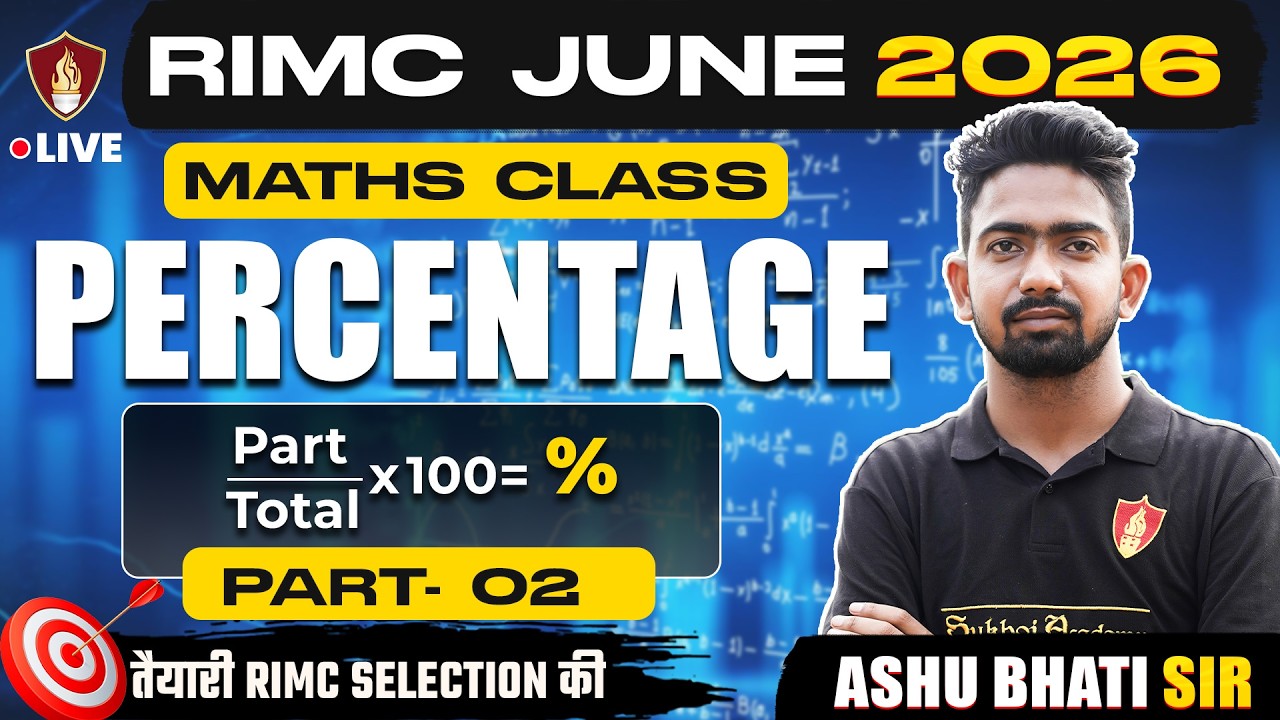 RIMC June 2026 | Percentage (Part 02) — Ashu Bhati Sir | Defense Aspirants | SukhoiAcademy