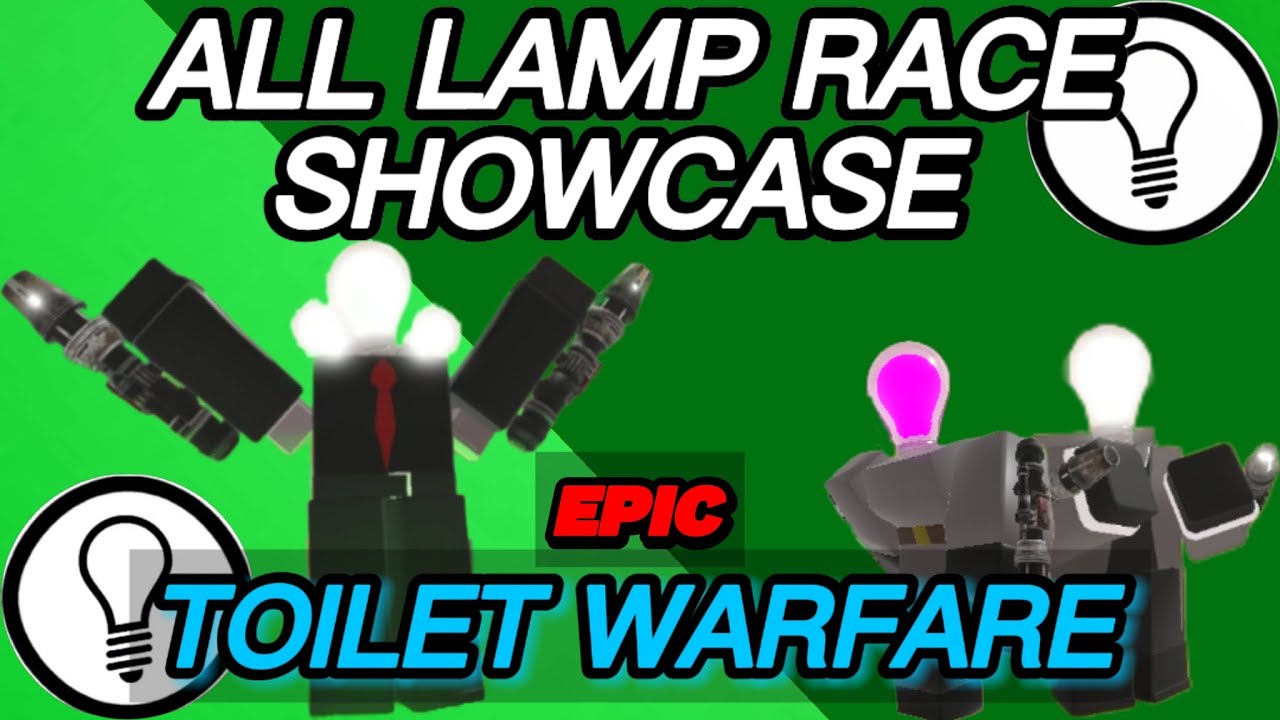 EPIC TOILET WARFARE ALL LAMP RACE SHOWCASE