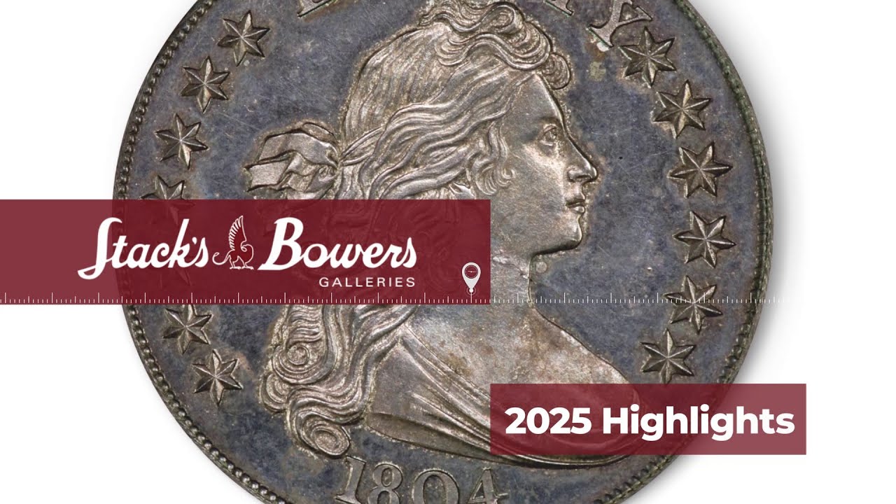 Stack&rsquo;s Bowers Galleries 2025 Year in Review: $325M+ Sales (+18% Increase Over 2024), 130+ Auctions!