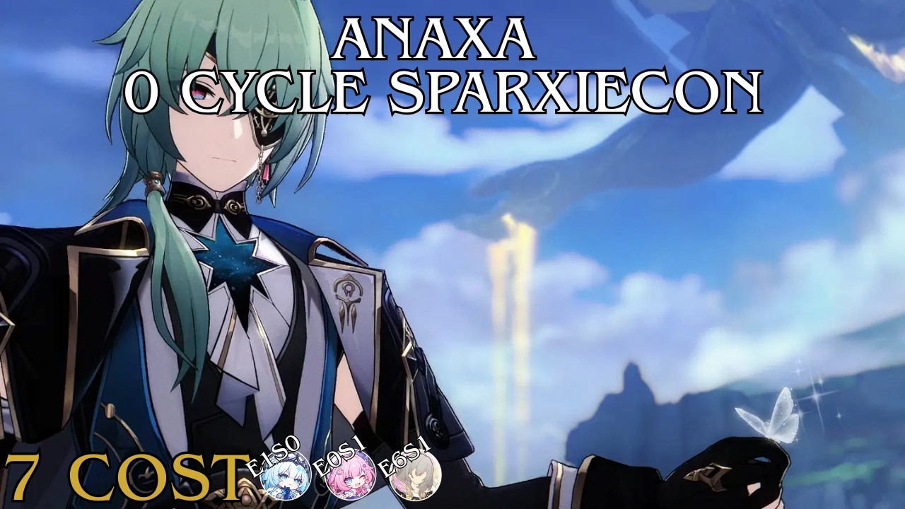 Anaxa 0 Cycle Sparxiecon &mdash; 7 Cost Honkai Star Rail MoC 4.0