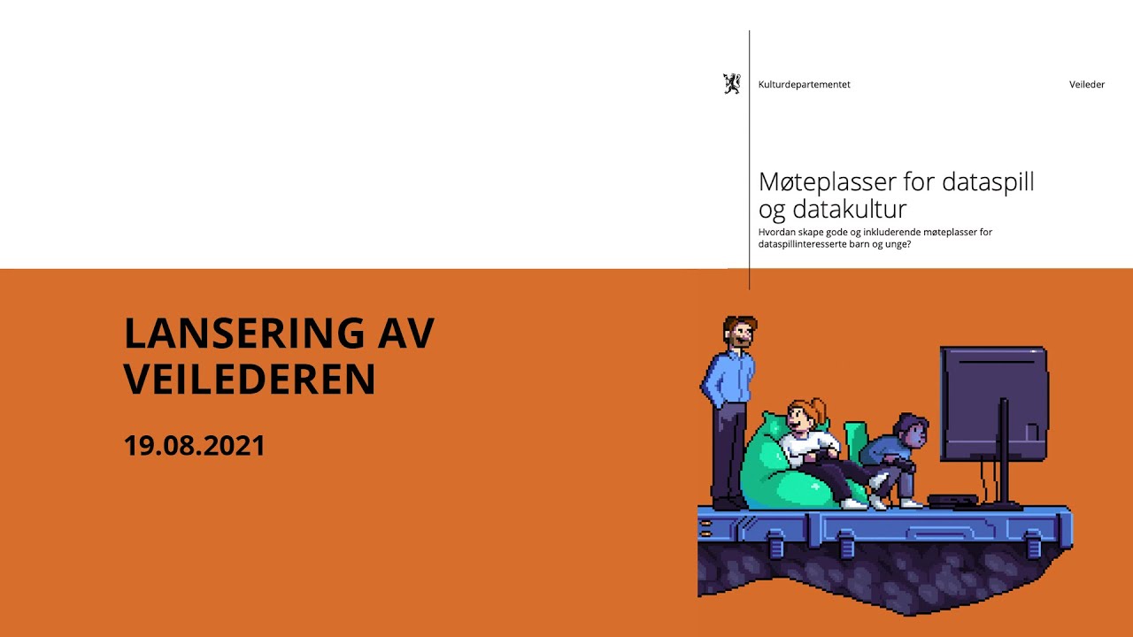 Lansering av veiledere: M&oslash;teplasser for dataspill og datakultur