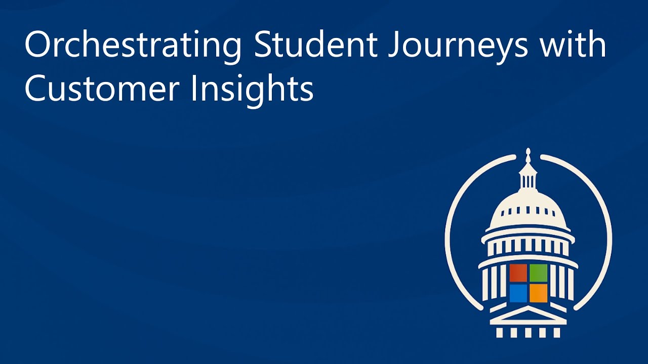 From Prospect to Graduate: Orchestrating Student Journeys with Customer Insights