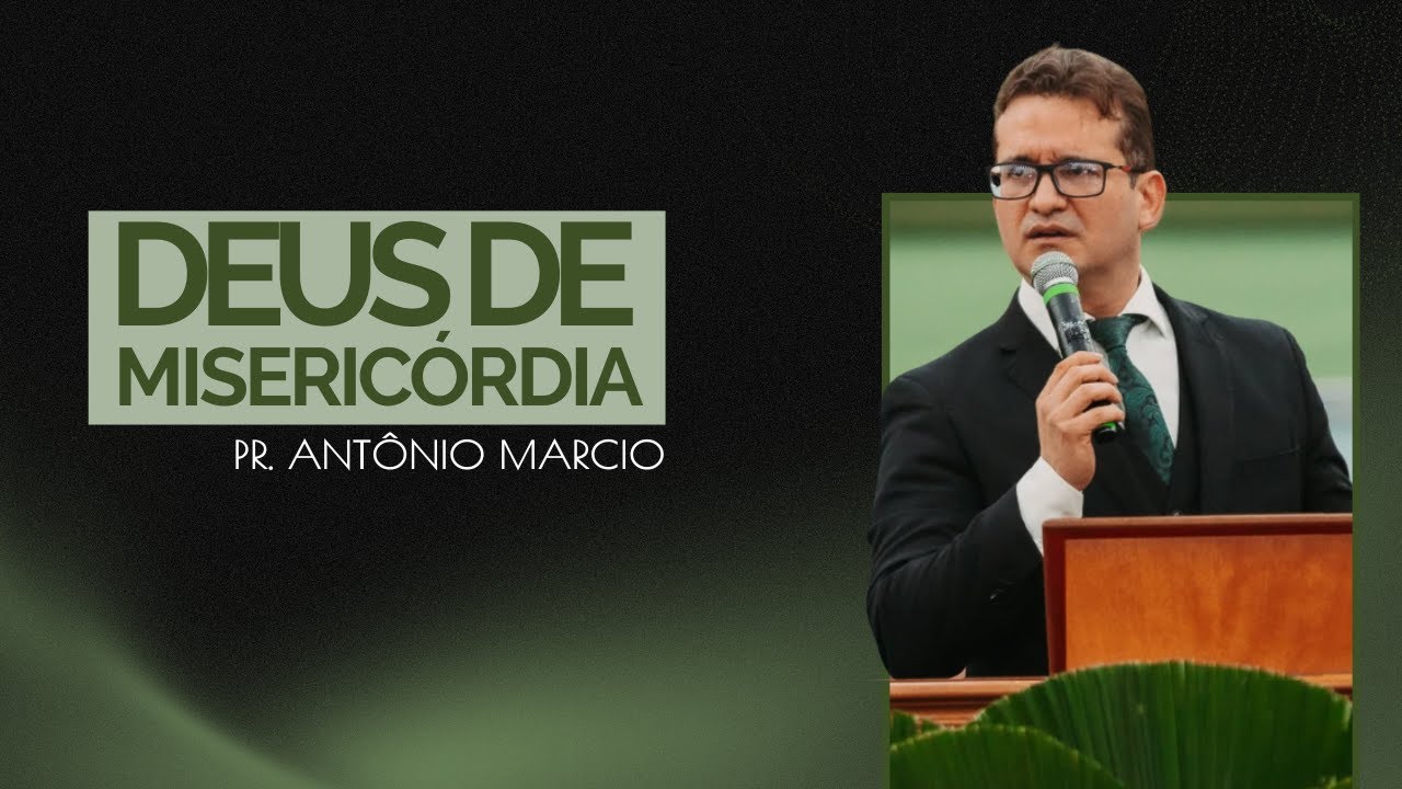 PR. ANTÔNIO MARCIO -  GRANDE TEMPLO IEADERP RIBEIRÃO PRETO