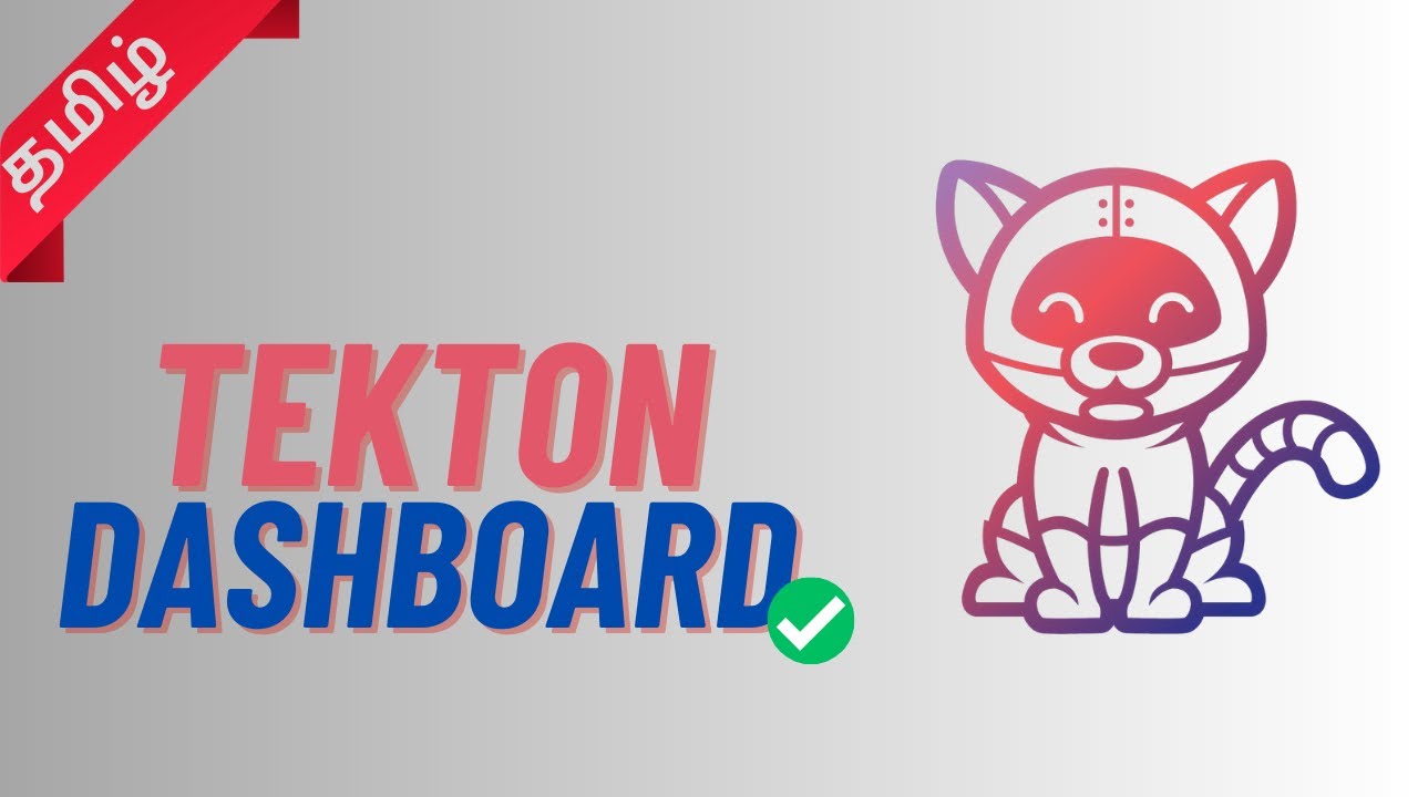Tekton Dashboard setup & Configuration [தமிழ்]