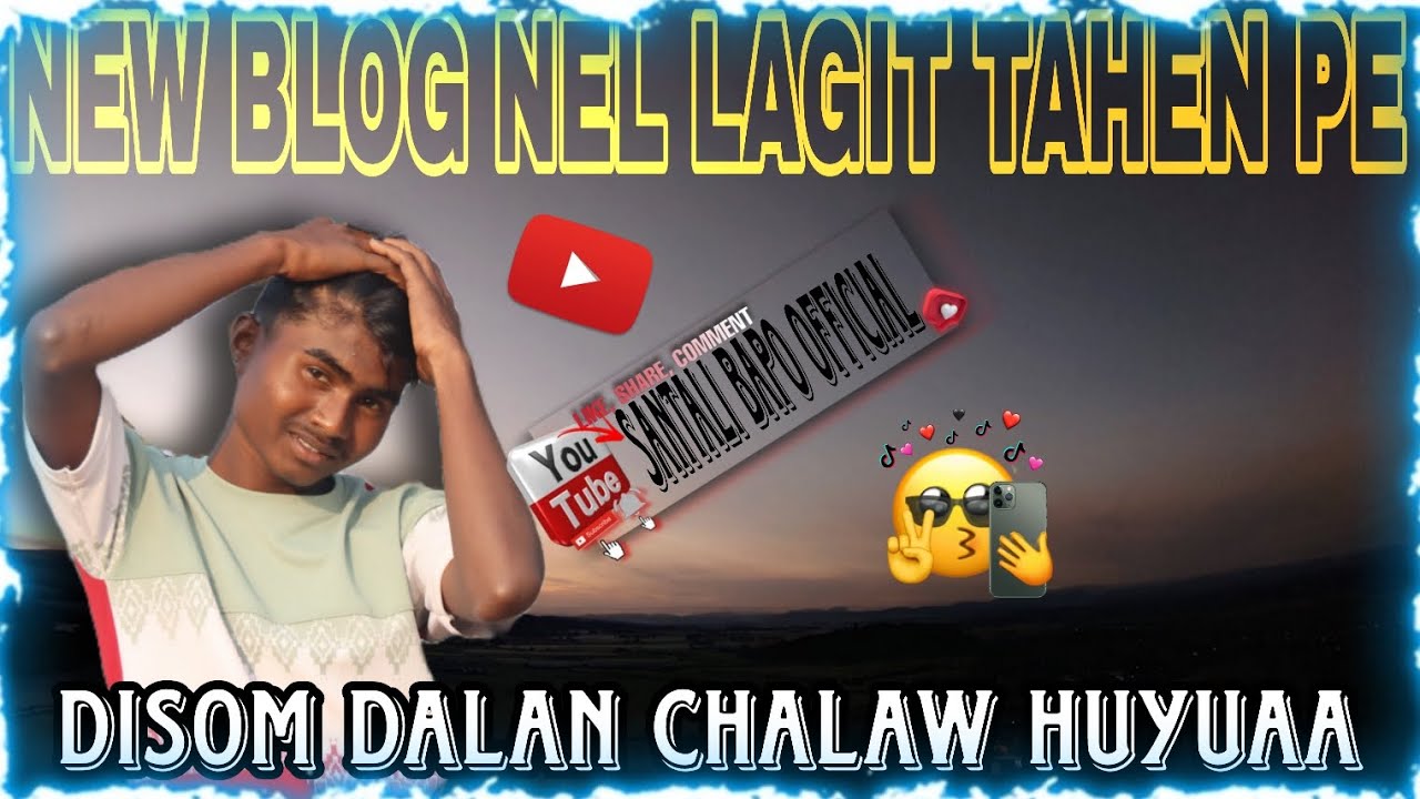 New santali vlog video || disom dalan chalaw huyu aa 