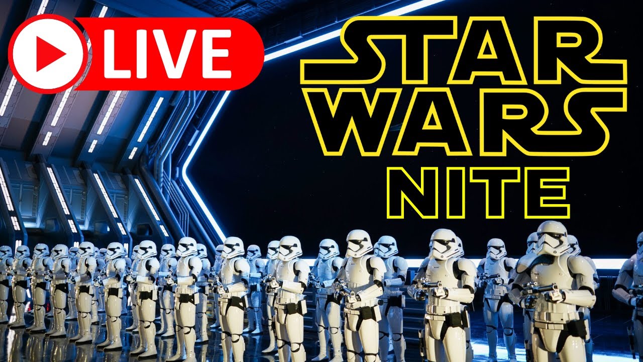 🔴  Star Wars Nite LIVE from Disneyland
