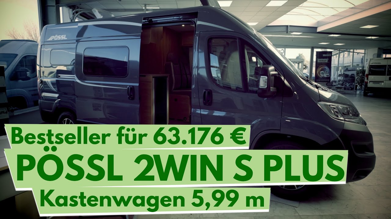 Pössl 2WIN S PLUS Kastenwagen unter 6 Meter All-Inclusive Paket Campervan