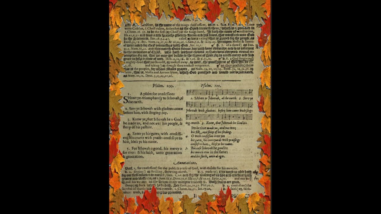 Psalm 100 (Historical Pilgrim Music for Thanksgiving)