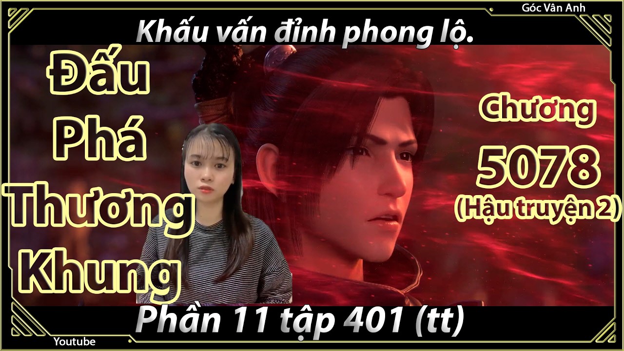 [Dịch Chuẩn] Đấu Phá Thương Khung hậu truyện 2 - chương 5078 | Góc Vân Anh