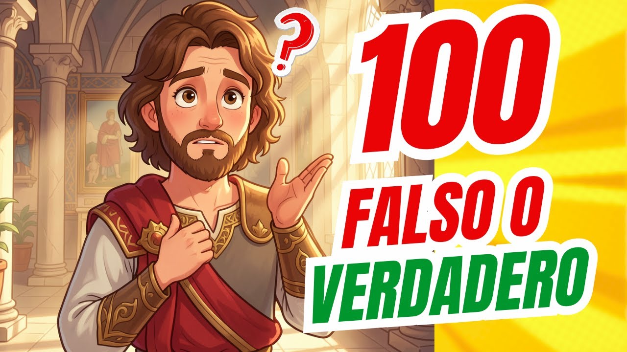 100 Acertijos Bíblicos: FALSO o VERDADERO ❌✅ | Preguntas Difíciles de la Biblia para Cristianos