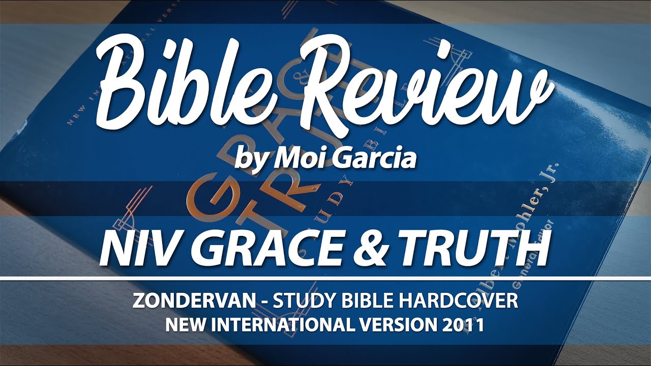 NIV Grace & Truth Study Bible by Zondervan
