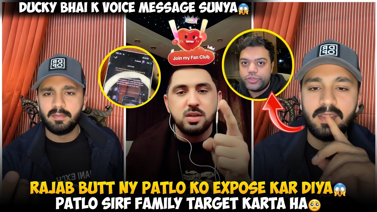 Rajab Butt Ny Patlo Ko Expose Kar Diya | Ducky Bhai K Voice Message Sunya Patlo K Bare Main