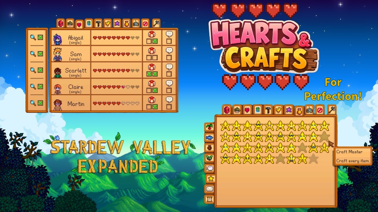 Hearts & Crafts to Perfection!!  - Stardew Valley Expanded