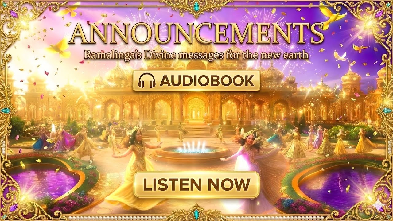 Ramalinga Annoucements for the New Earth | Ramalinga Swamigal | Vallalar | AudioBook