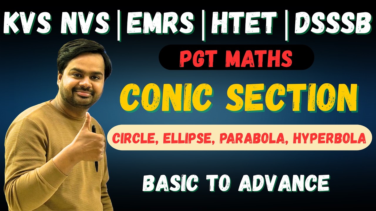 Conic Section for KVS NVS EMRS PGT Maths By MasterSetu | Conic Section for HTET PGT Maths