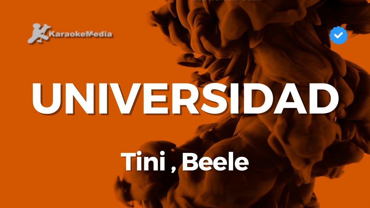 Tini , Beele - Universidad (Karaoke)