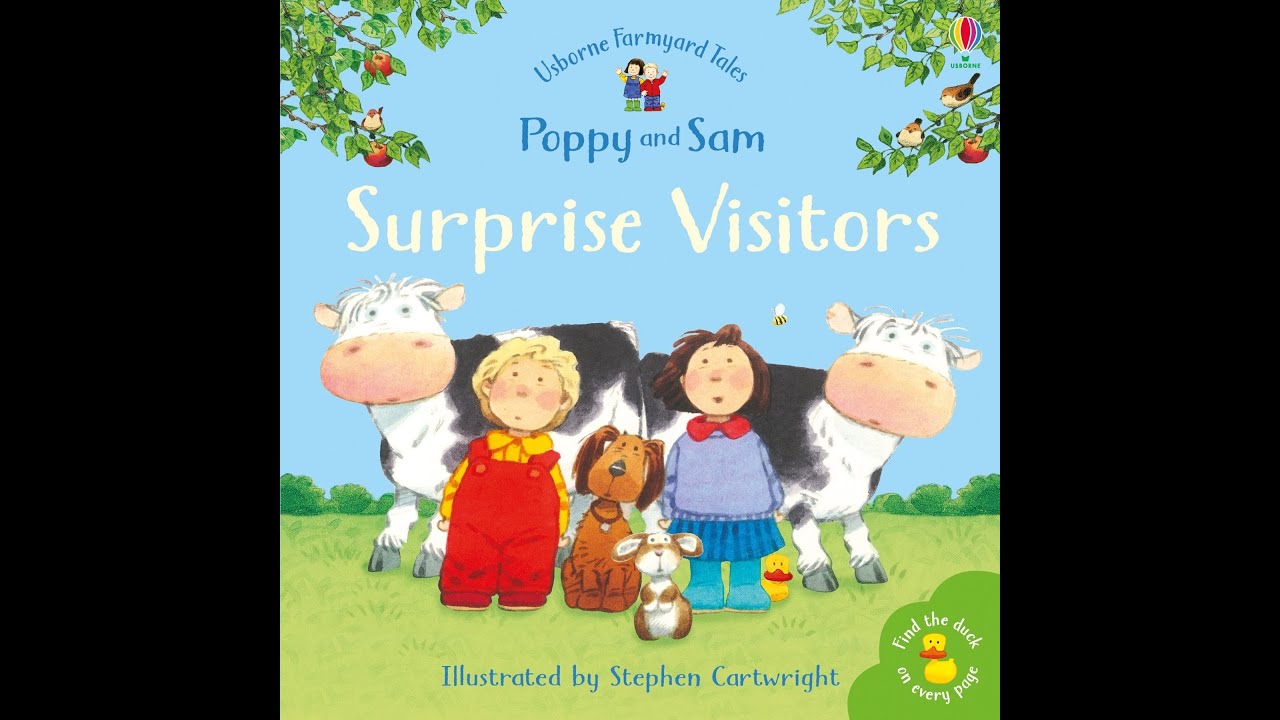 Surprise Visitors - Poppy & Sam -  Farmyard Tales