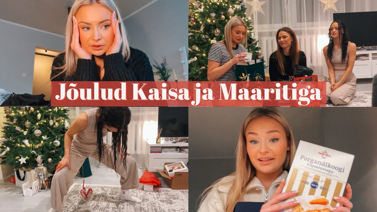 VLOG | jõulud Kaisa ja Maaritiga