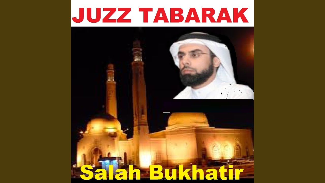 Juzz Tabarak, Pt. 1