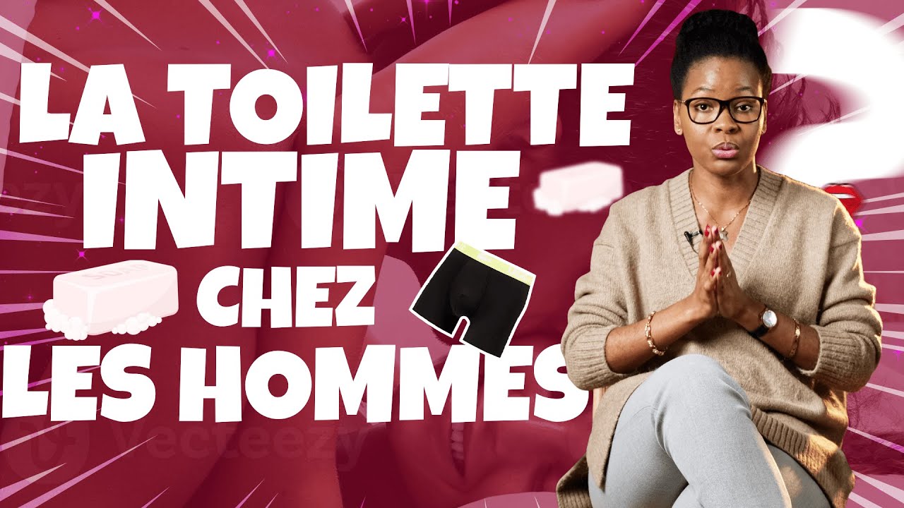 COMMENT AVOIR UNE BONNE HYGIENE INTIME MASCULINE ?
