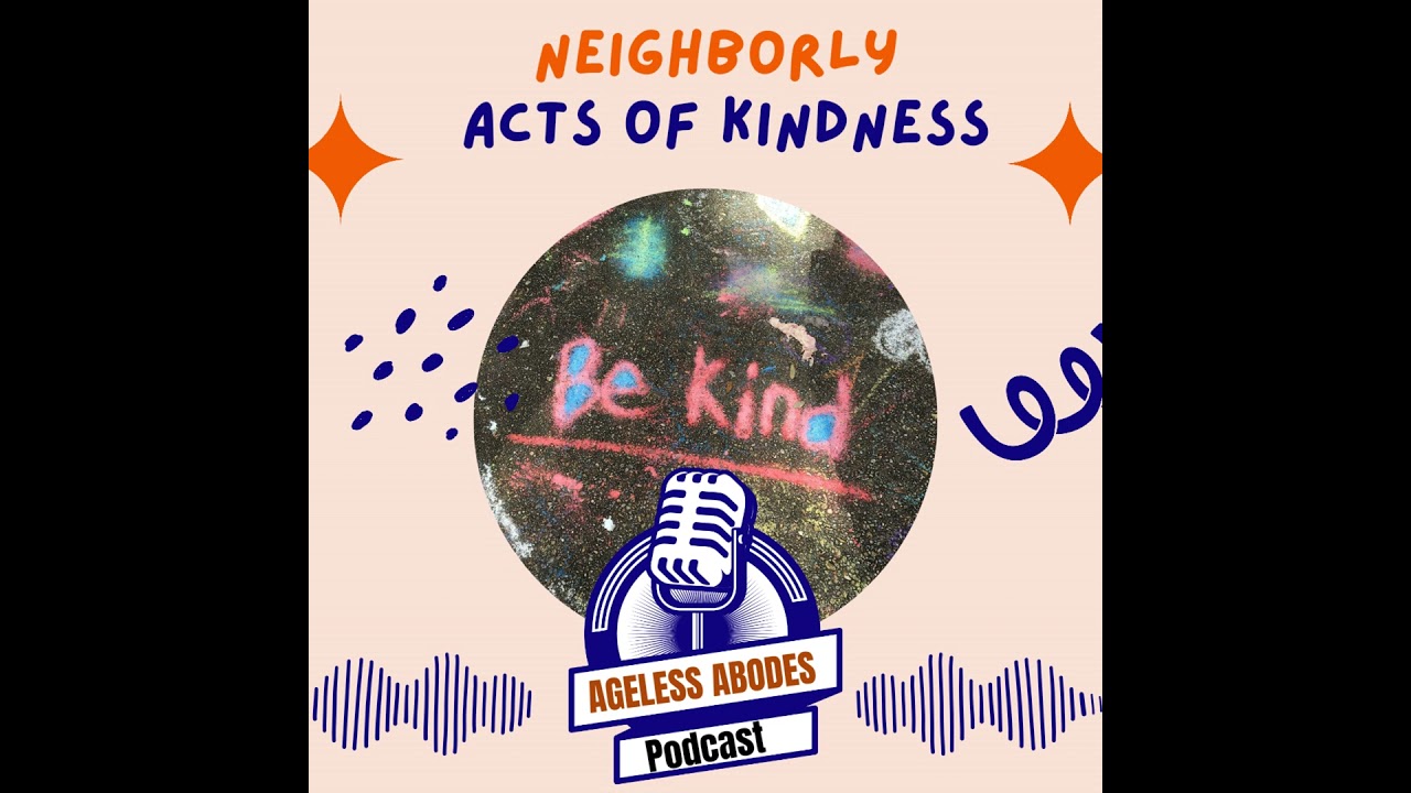 Kill Them with Kindness: Simple Acts of Kindness to Strengthen Your Community & Age in Place with...