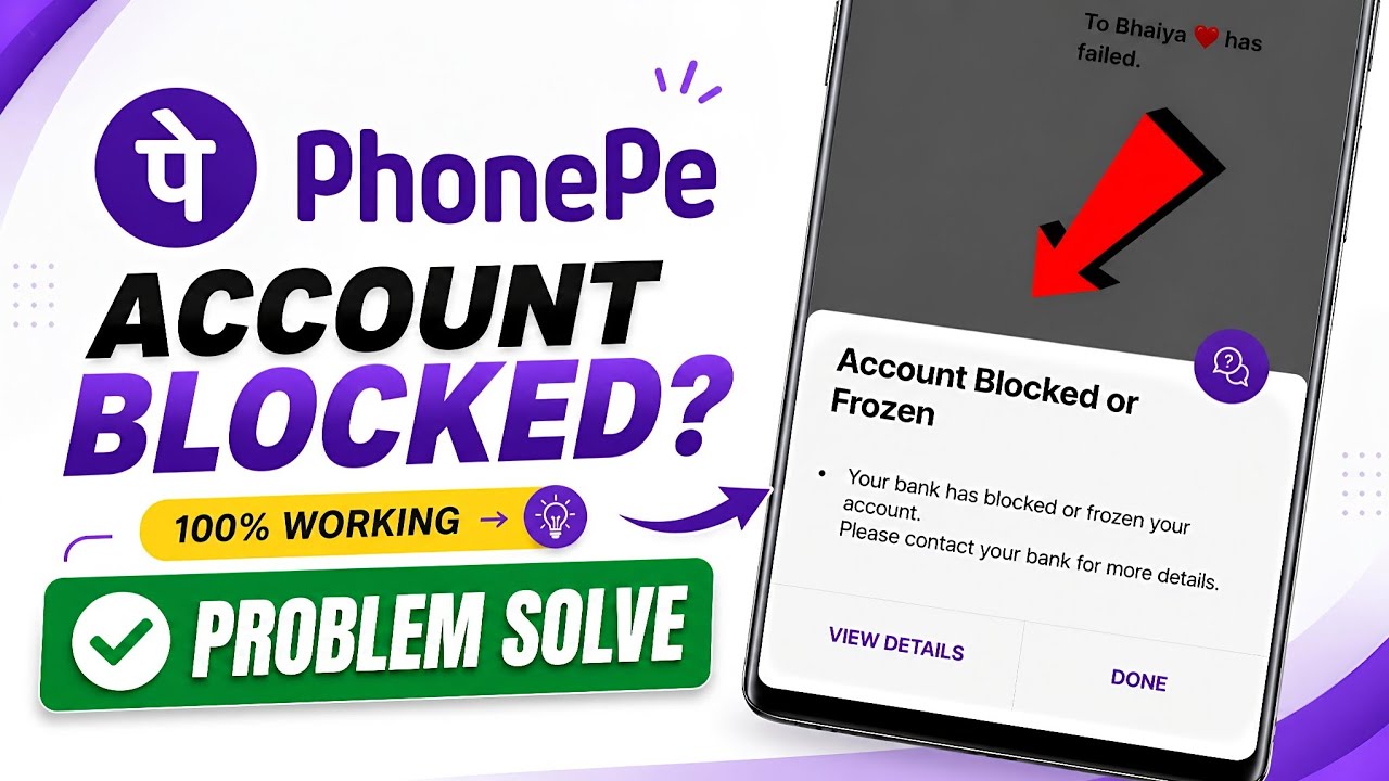 PhonePe Account Blocked or frozen problem 2026 | Your Bank has blocked or frozen your Account 