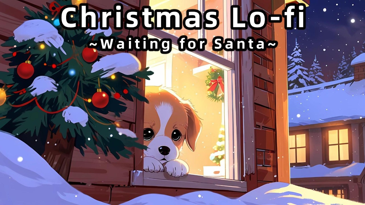 Waiting for Santa🎅Lofi Christmas Piano🎄Relaxing Holiday Music for Study, Work & Chill
