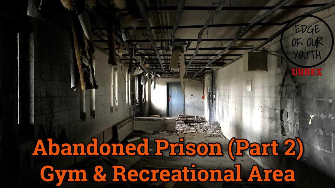 Abandoned Reformatory Pt 2 - Recreational Area - Patrol Zone - Abandoned Ontario - URBEX Canada