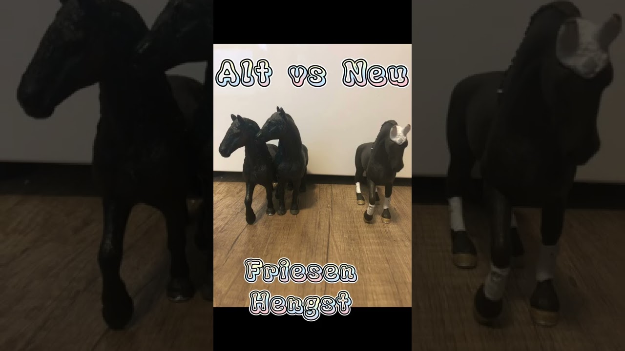 Alt vs Neu Schleich Pferde 