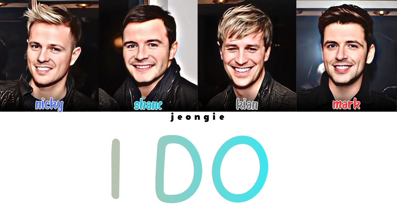 Westlife - I Do (Color Coded - Lyric)