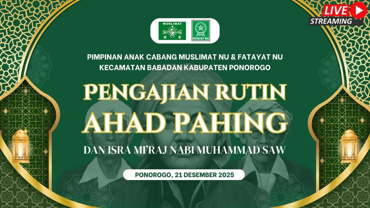 Pengajian Rutin Ahad Pahing & Isro' Mi'roj Nabi Muhammad Saw Pimpinan Anak Cabang Muslimat & Fatayat