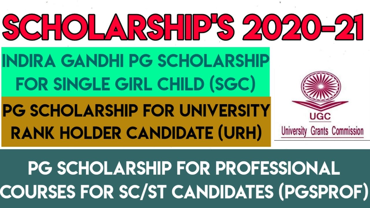 Scholarship's 2020-21 | Apply For Various Central Government Scholarship | UGC Scholarship's