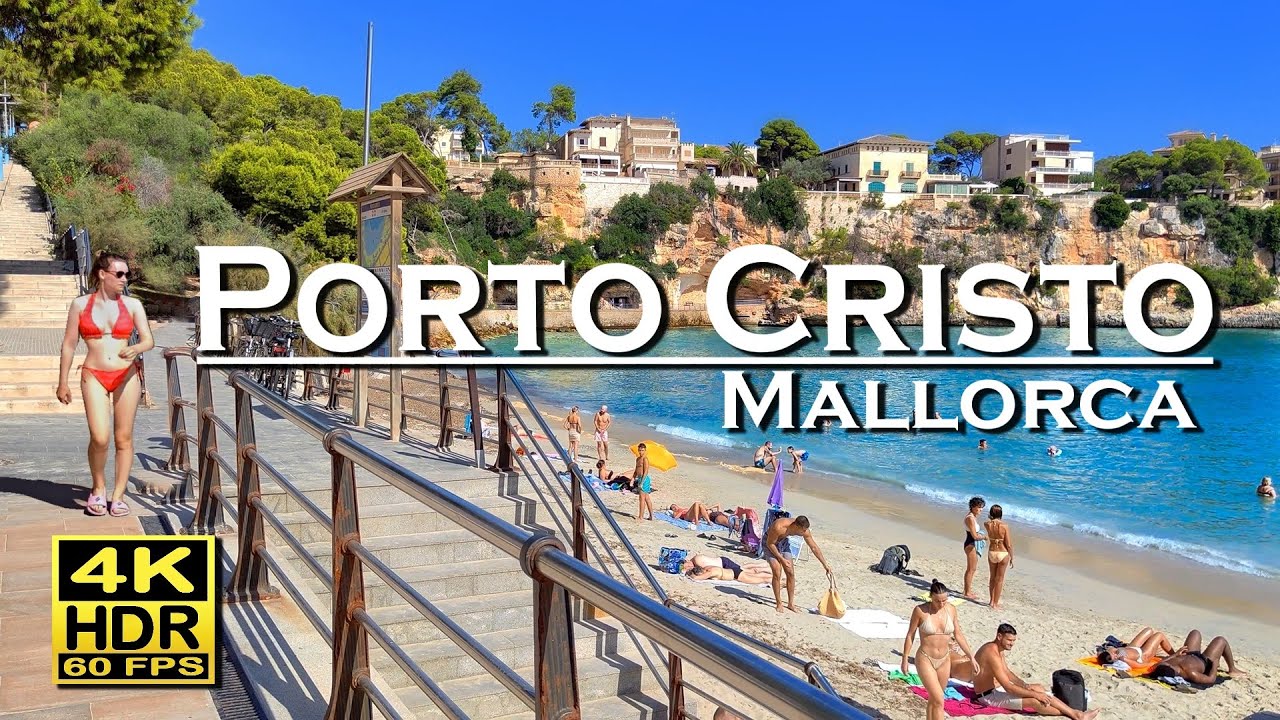 Porto Cristo Mallorca , Spain 4K 60fps HDR (UHD) Dolby Atmos 💖 The best places 👀 Walking Tour