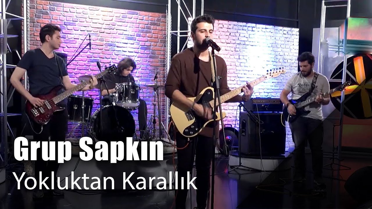 Grup Sapkın - Yokluktan Karallık (Canlı Performans)