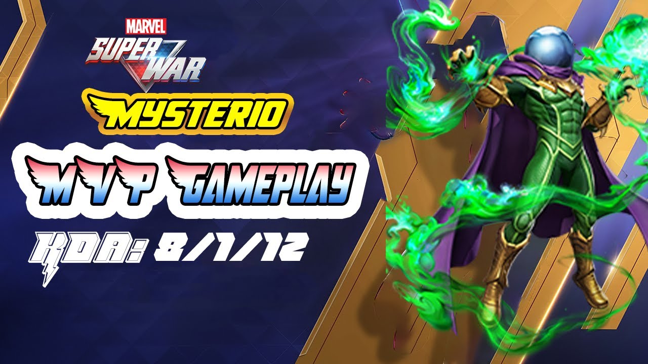 MVP Gameplay MYSTERIO 8/1/12 | Marvel Super War | 漫威超级战争 | Fairest MOBA Game | Best HD MOBA Game