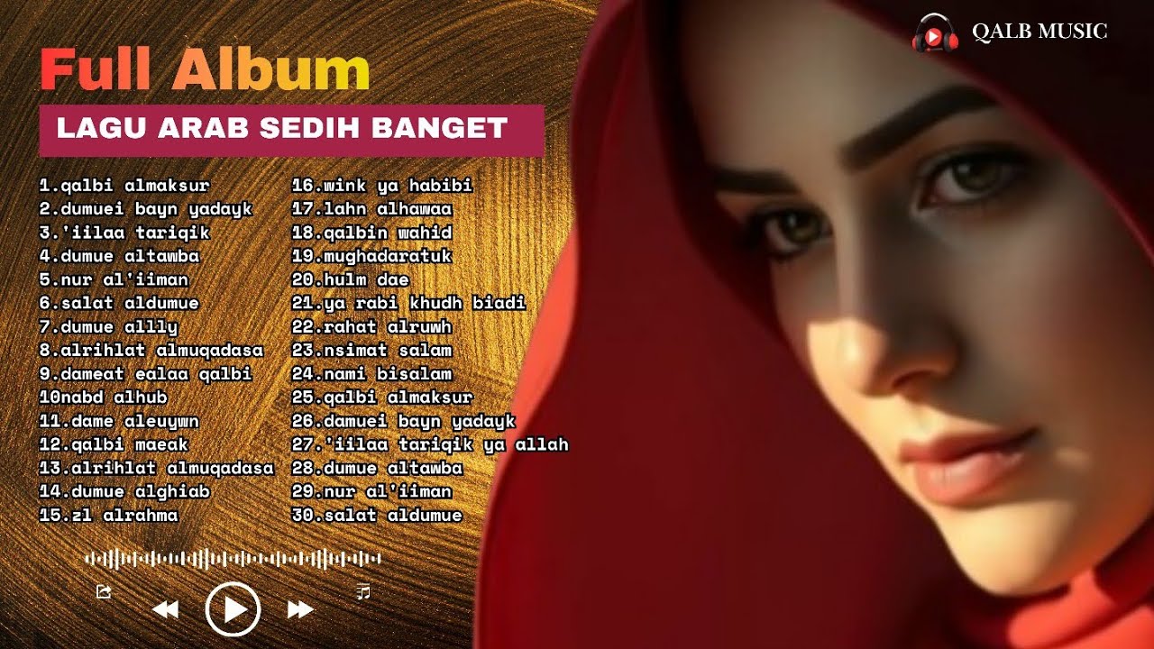 💔 Kumpulan Lagu Arab Romantis & Sedih Viral TikTok 2025 | Full Album Bikin Nangis Terbaru