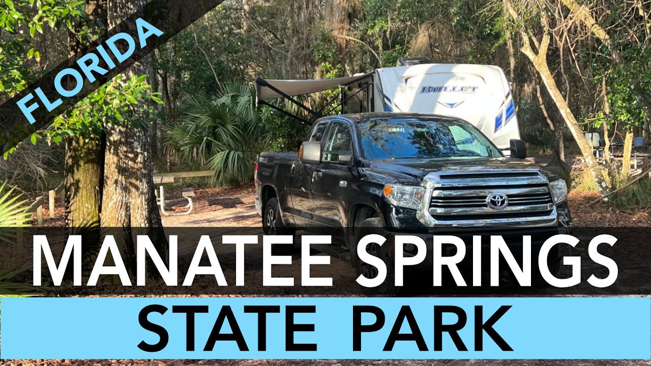 Manatee Springs State Park, Florida - Campground Review
