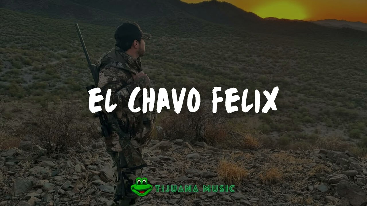 Edicion Especial, Tucanes De Tijuana - Chavo Felix - MIX Corridos 2025