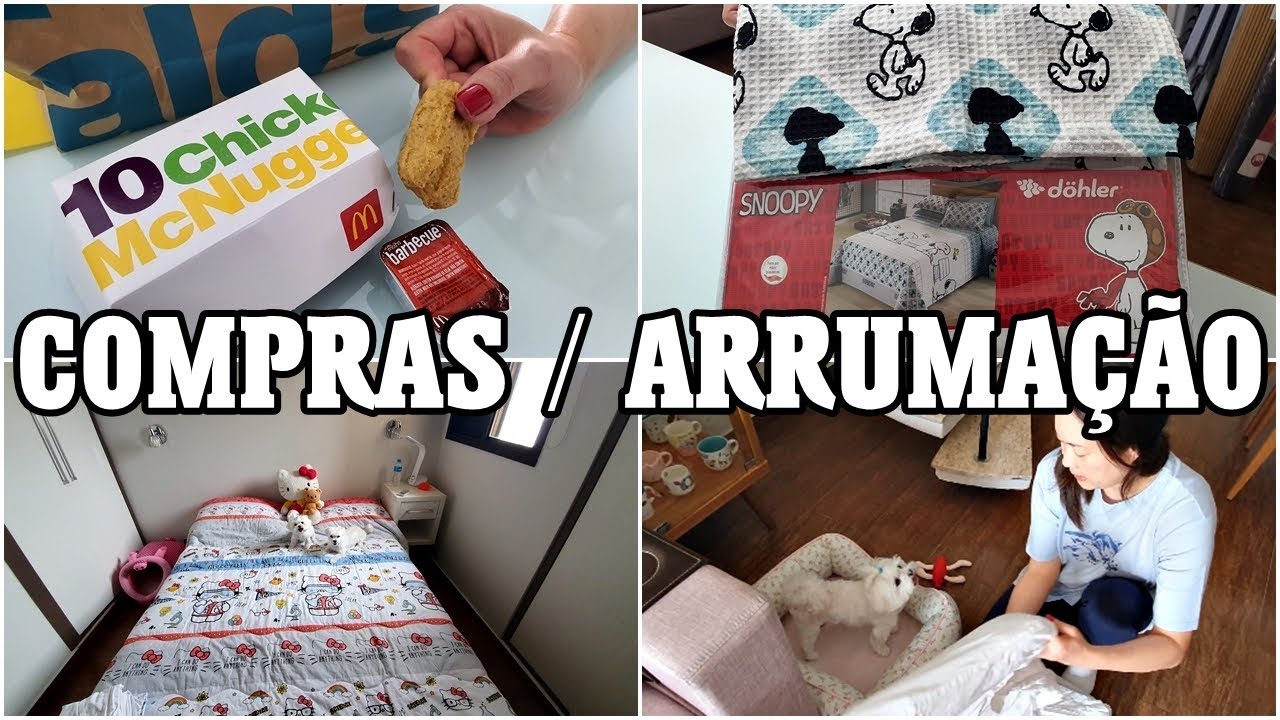 Arrumação + Mc Donald´s e Comprinhas
