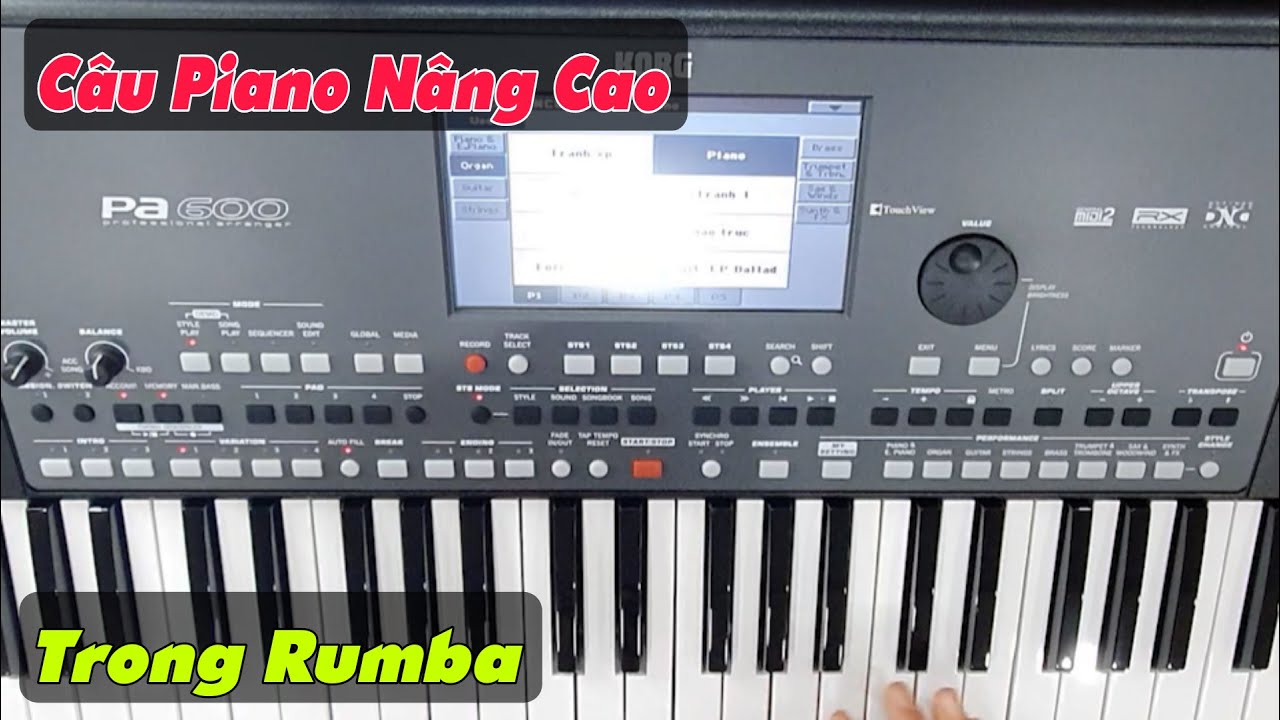 Chạy Câu Piano Khó Hơn, Hay Hơn Trong Rumba | Mẹo Đệm Hát