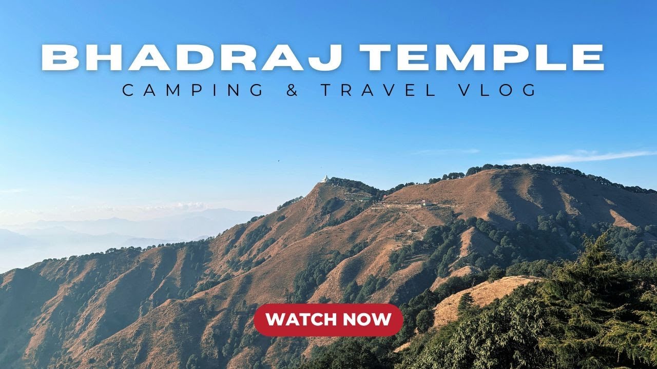 Bhadraj Temple • Camping • Mussoriee Range • @abhaychauhan_in 