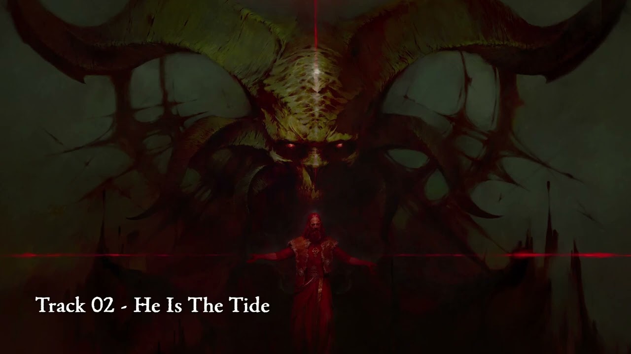 He Is The Tide by Ted Reedy  | Diablo IV Lord of Hatred | Official Soundtrack