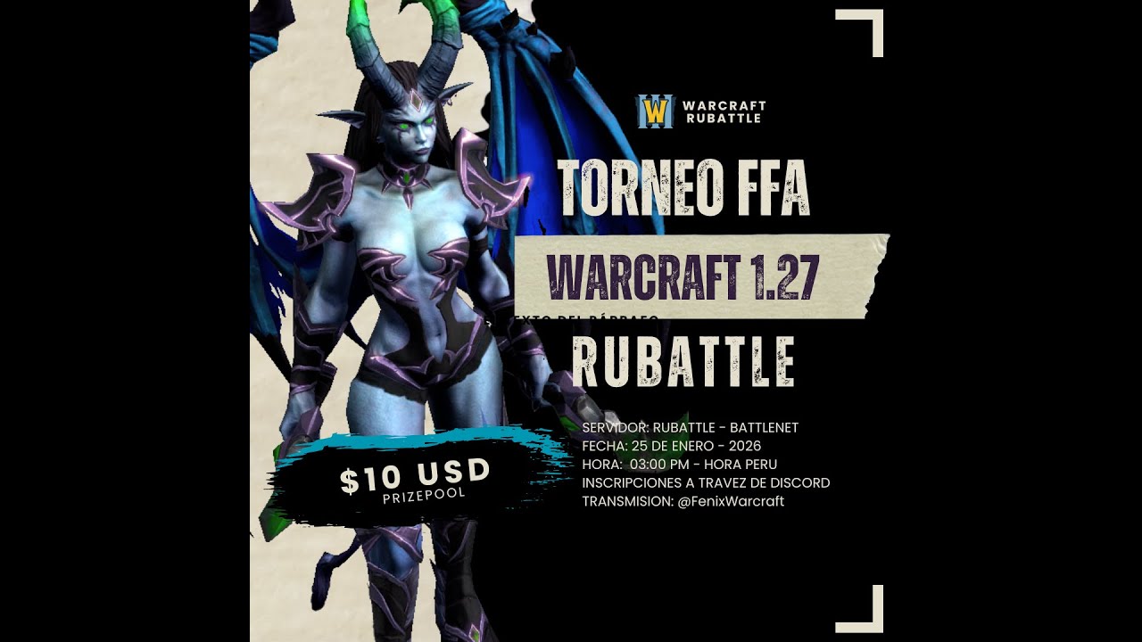 🔴TORNEO "12 JUGADORES" FFA WARCRAFT RUBATTLE