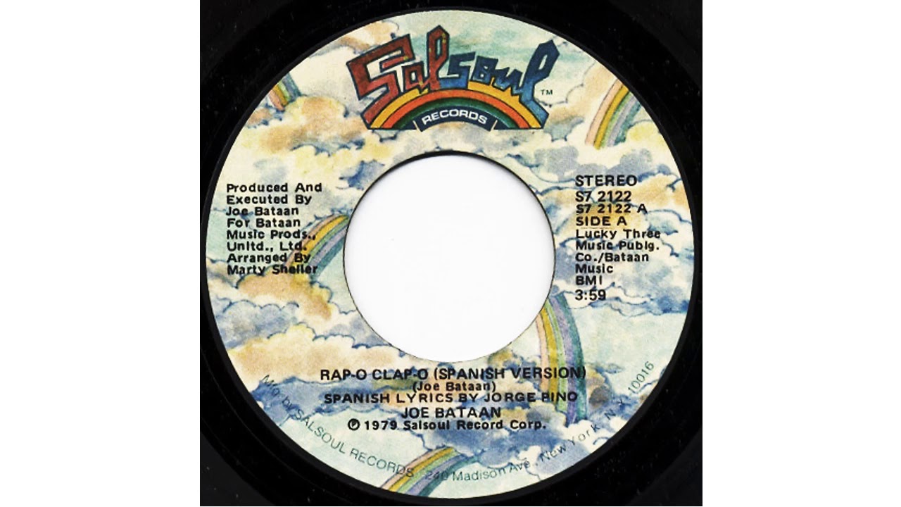 Rap-O Clap-O (Spanish Version) Joe Bataan - 1979