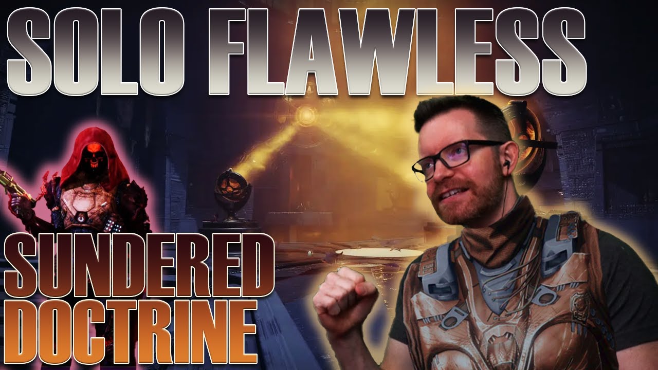 Solo Flawless Sundered Doctrine Hunter (Destiny 2)