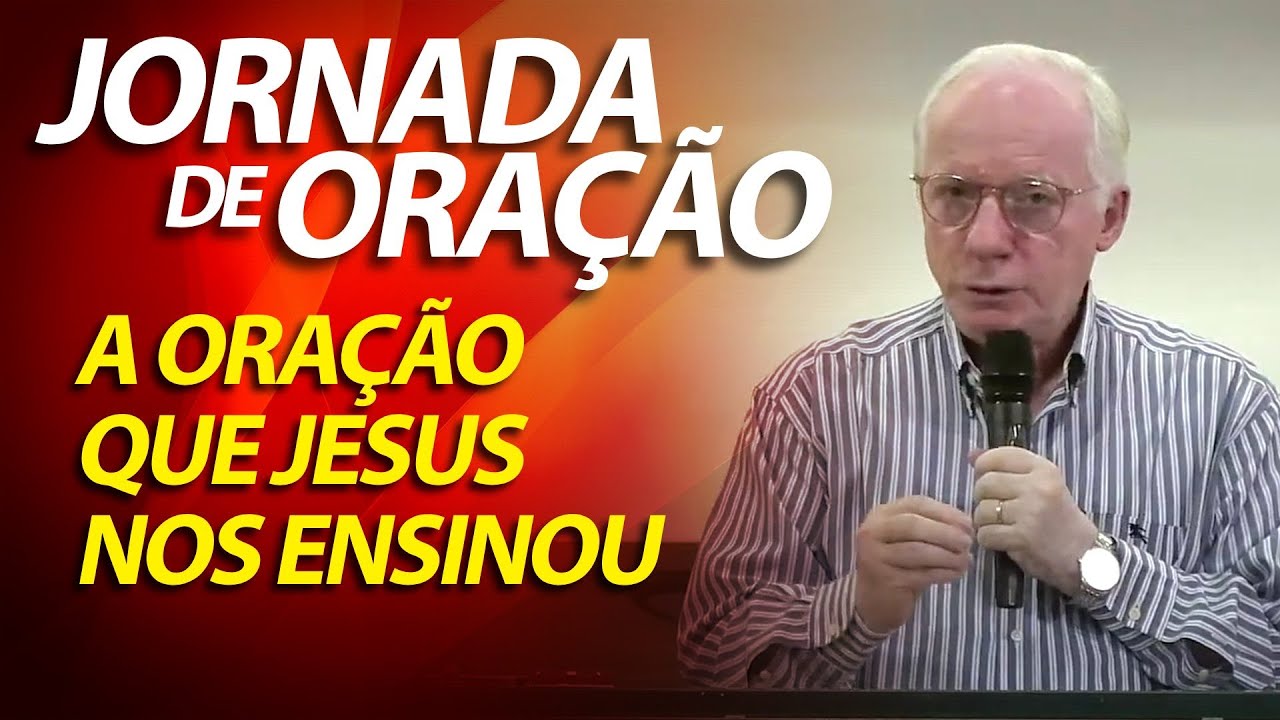 Jornada de oração | Pregação sobre a oração do Pai Nosso | Mateus 6:5-9 | Pastor Paulo Seabra